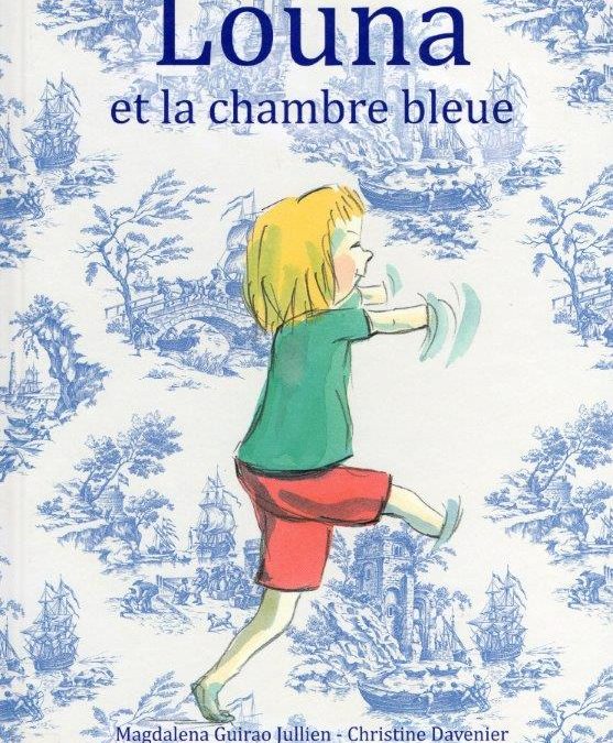 Louna et la chambre bleue