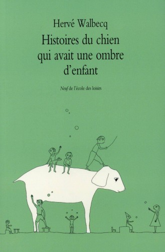 Histoire du chien qui avait une ombre d’enfant