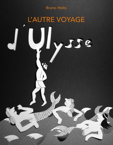 L’autre voyage d’Ulysse