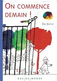 On commence demain