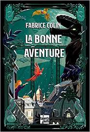 La bonne aventure
