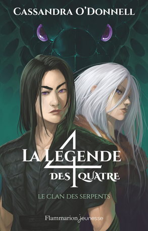 La légende des Quatre – Le clan des serpents