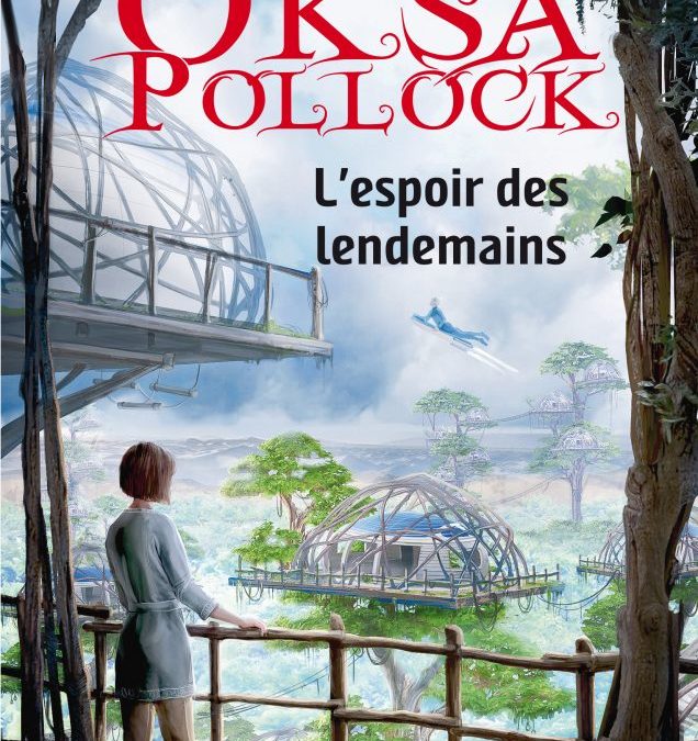 Oksa Pollock, l’espoir des lendemains