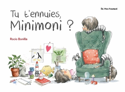 Tu t’ennuies, Minimoni ?
