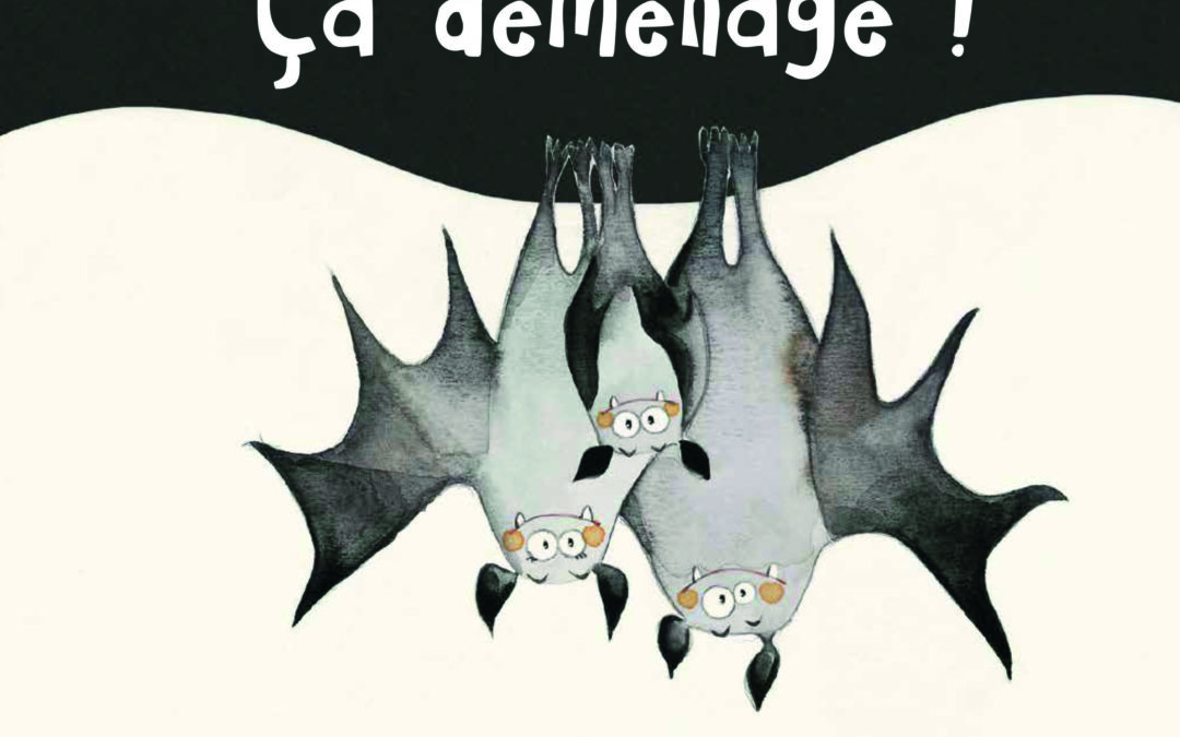 Ça déménage !