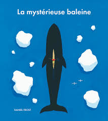 La mystérieuse baleine