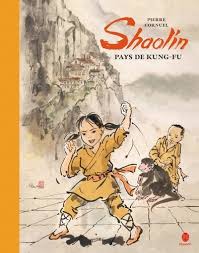Shaolin pays de kung fu