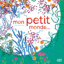 Mon petit monde…