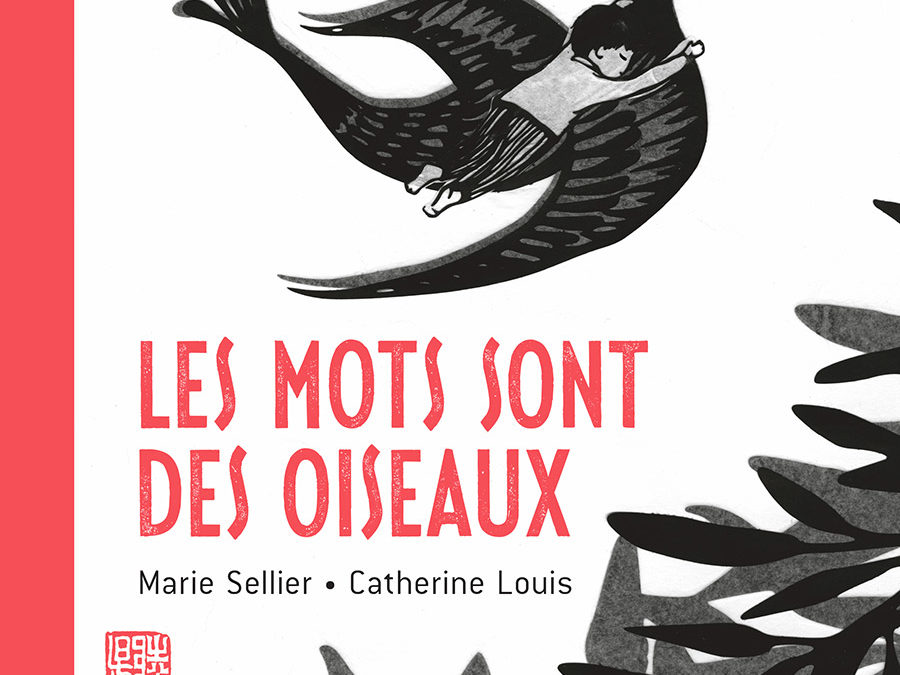Les mots sont des oiseaux
