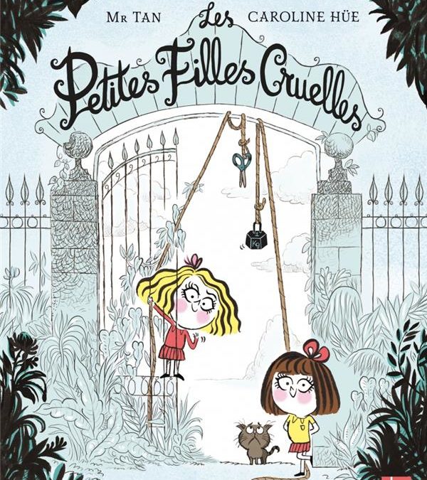 Les petites filles cruelles