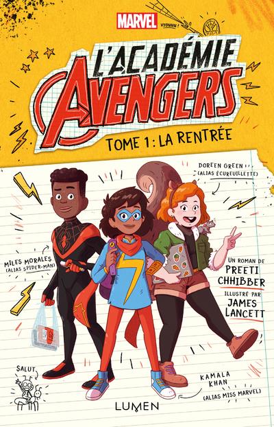 L’académie Avengers, T1, la rentrée