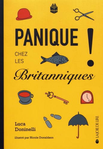 Panique chez les Britanniques