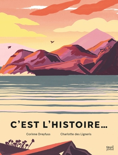 C’est l’histoire…