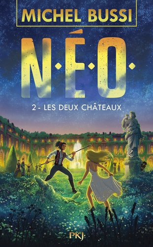 N.E.O Tome 2 : Les deux châteaux