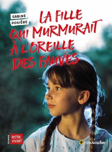 La Fille qui murmurait à l’oreille des fauves