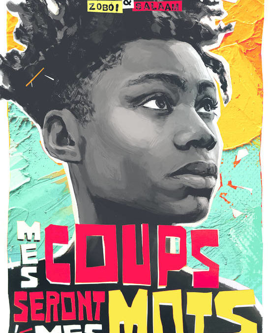Mes coups seront mes mots