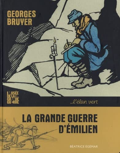 La grande guerre d’Emilien