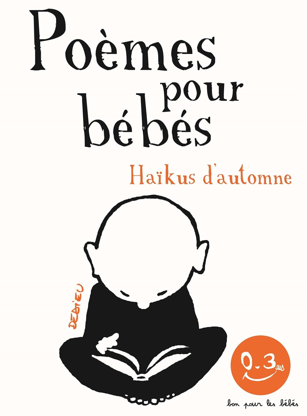 Poèmes à Murmurer à L'oreille Des Bébés