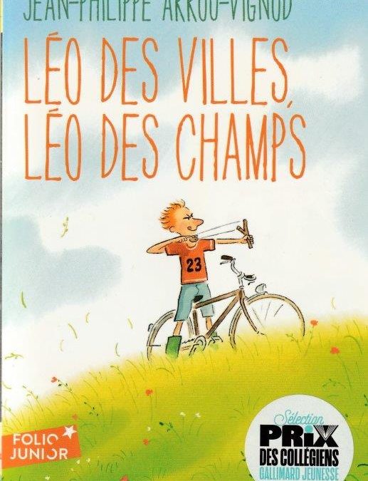 Léo des villes, Léo des champs