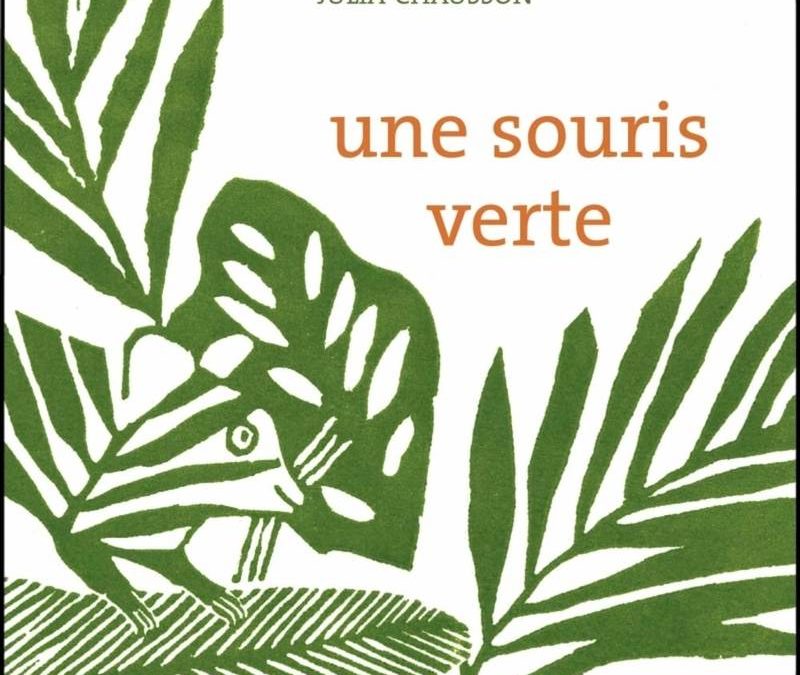 Une souris verte