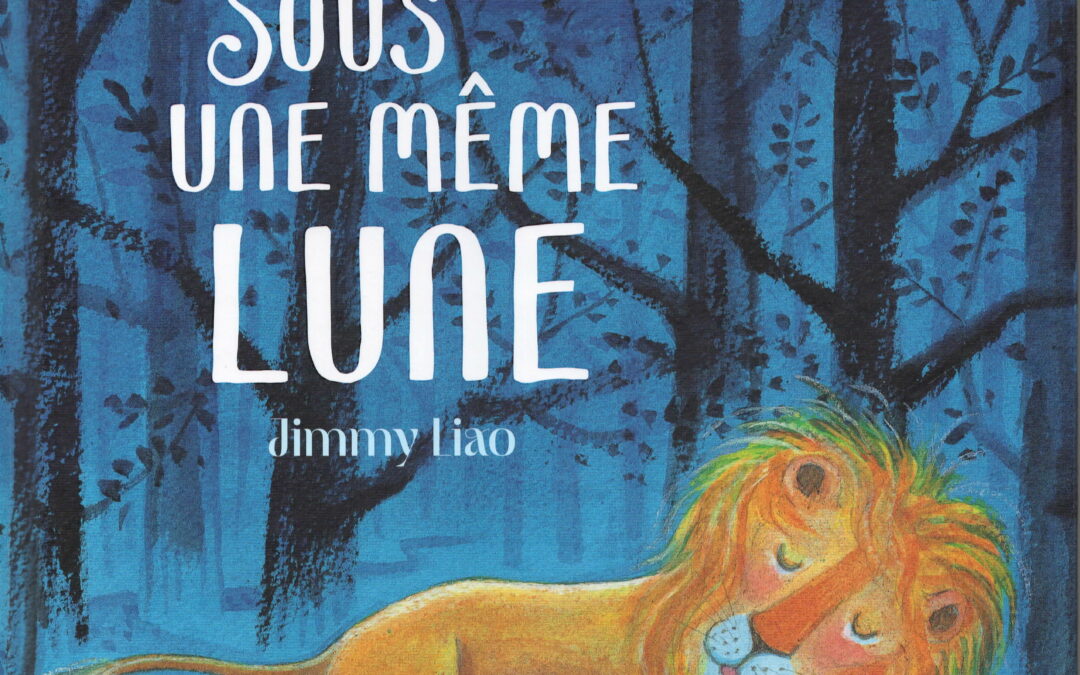 Sous une même lune