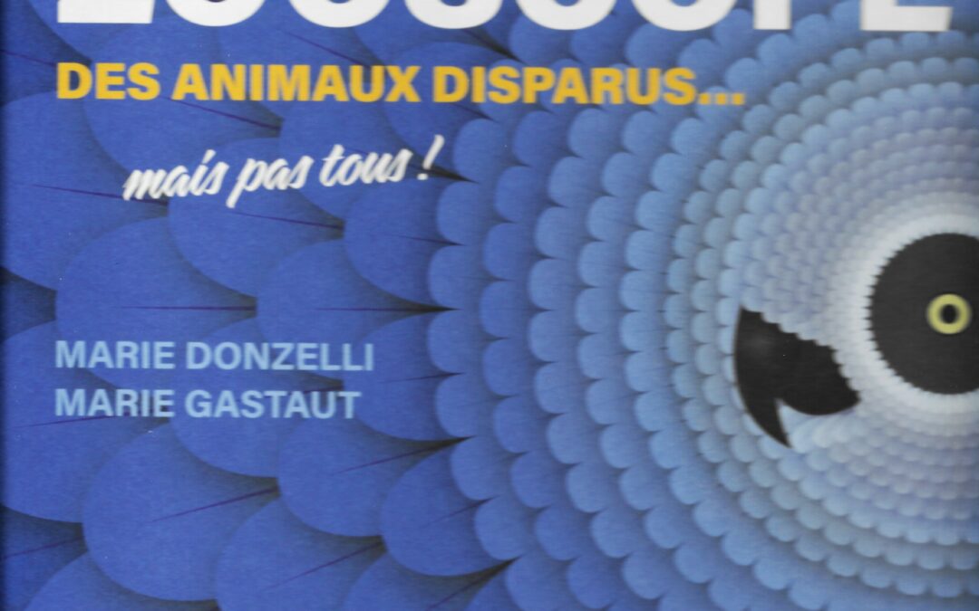 Zooscope des animaux disparus…mais pas tous !