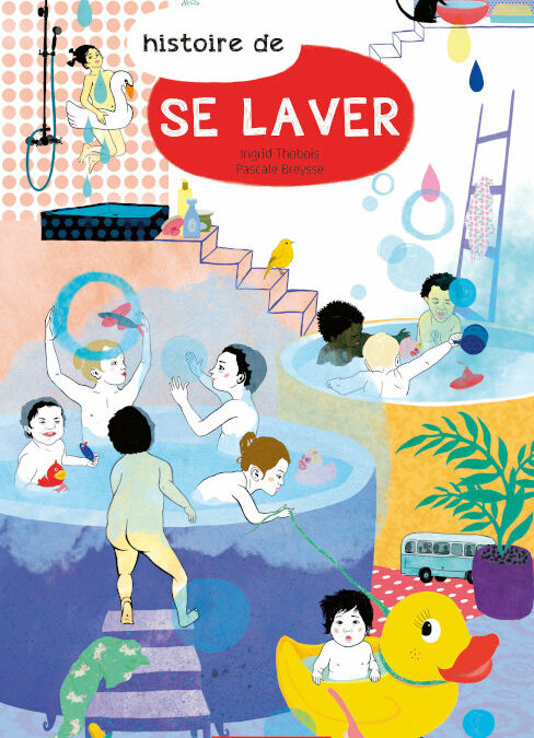 Histoire de se laver