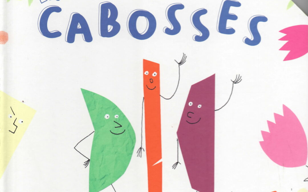 Les cabossés