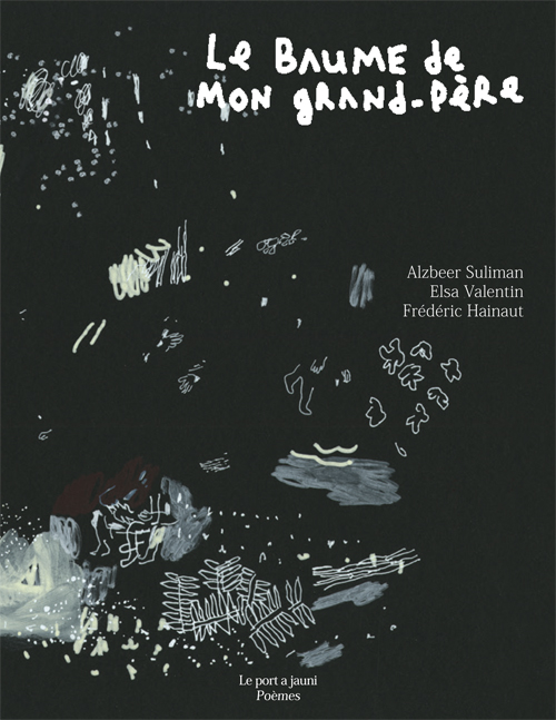 Le baume de mon grand-père