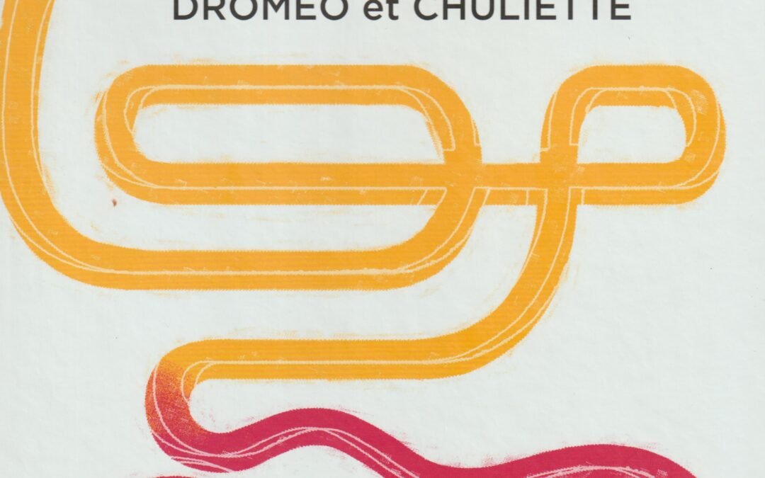 Droméo et Chuliette