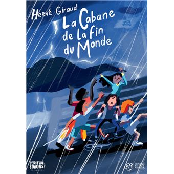 La cabane de la fin du monde
