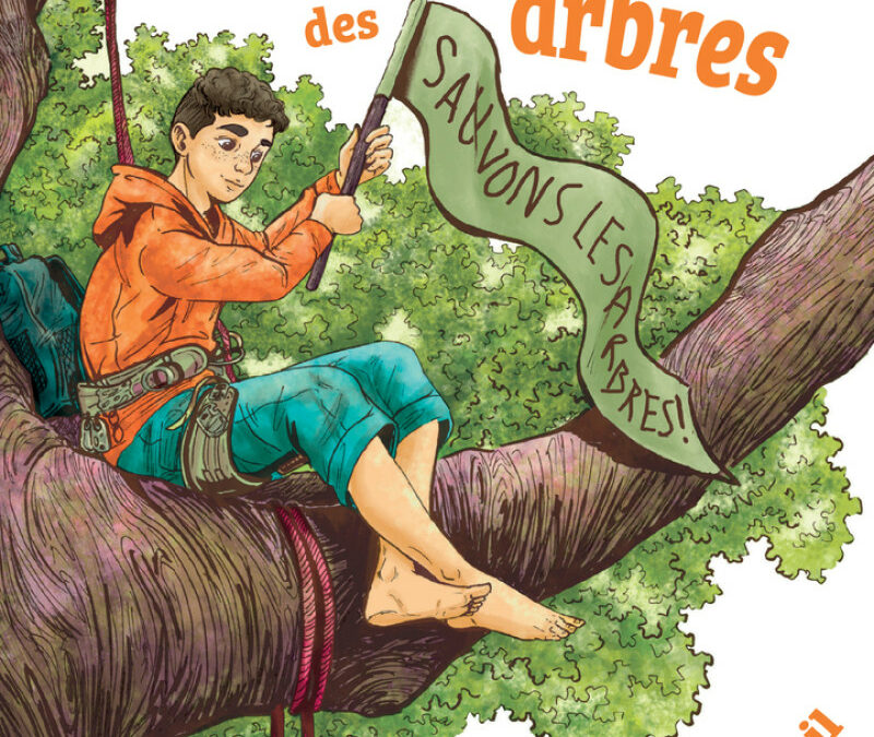 Le défenseur des arbres