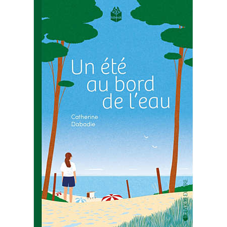 Un été au bord de l’eau