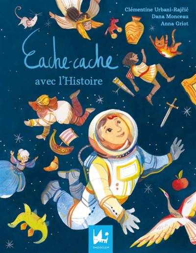 Cache-cache avec l&rsquo;Histoire