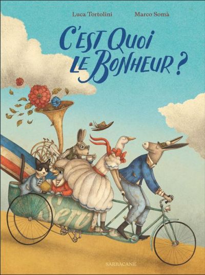 C’est quoi le bonheur ?