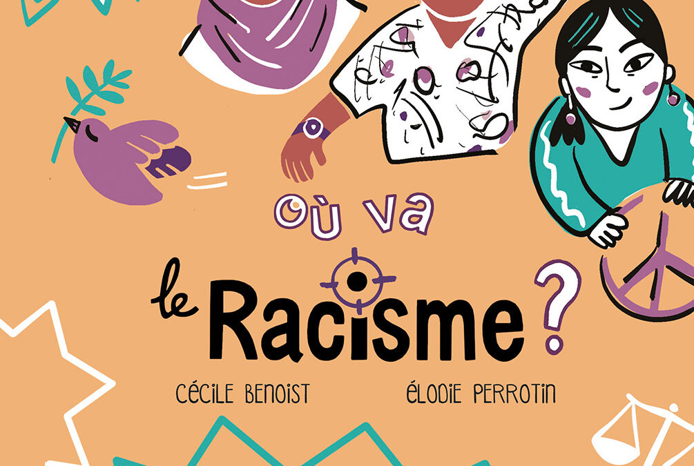 Où va le racisme ?