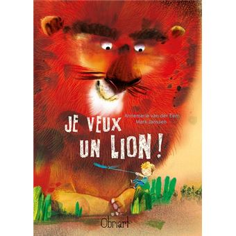 Je veux un lion