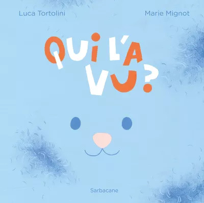 Qui l’a vu ?
