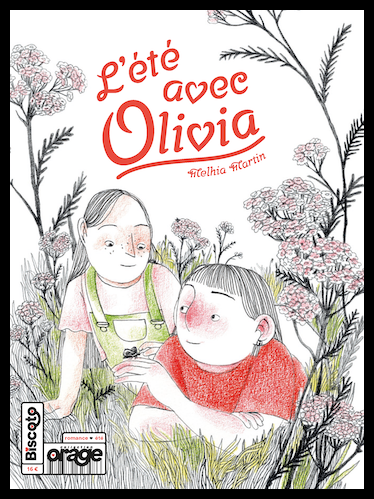 L&rsquo;été avec Olivia