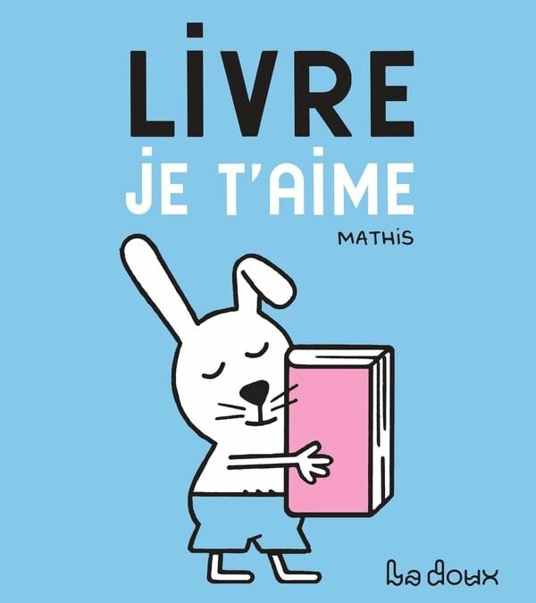 Livre, je t’aime